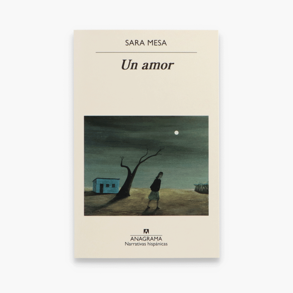 Portada y contraportada del libro Un Amor de Sara Mesa en la que aparece una ilustración de mujer en un paisaje desértico a la luz de la luna